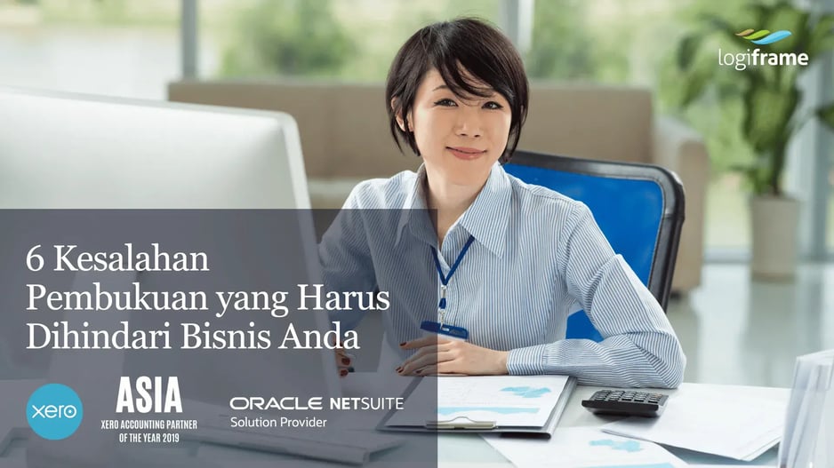 6 Kesalahan Pembukuan yang Harus Dihindari Bisnis Anda