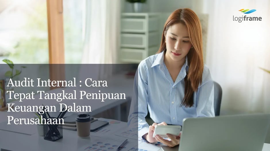Audit Internal  Cara Tepat Tangkal Penipuan Keuangan Dalam Perusahaan-converted-from-png
