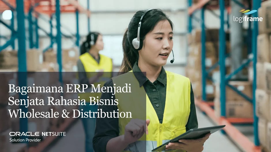 Bagaimana ERP Menjadi Senjata Rahasia Bisnis Wholesale &amp; Distribution