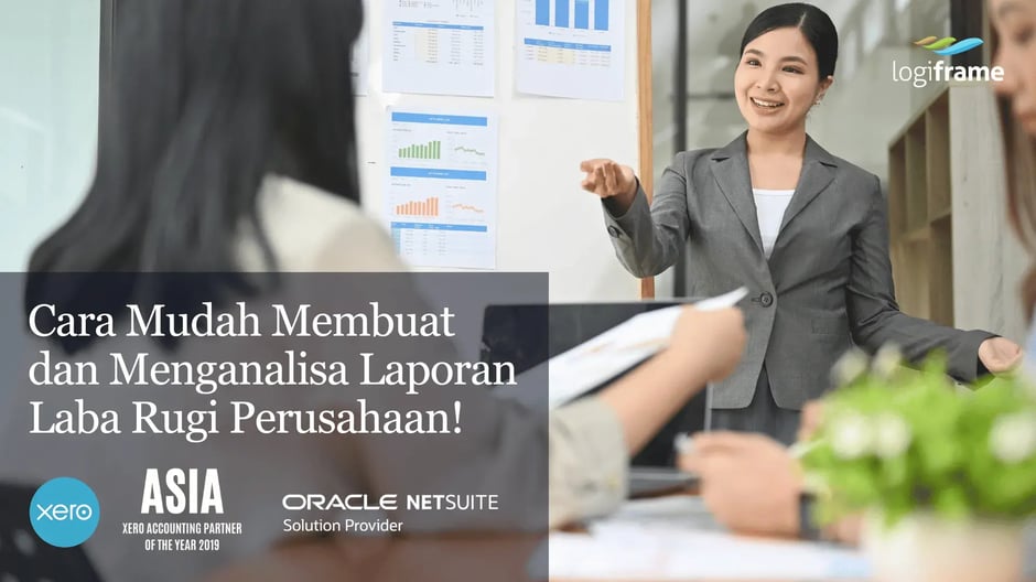 Cara Mudah Membuat dan Menganalisa Laporan Laba Rugi Perusahaan!