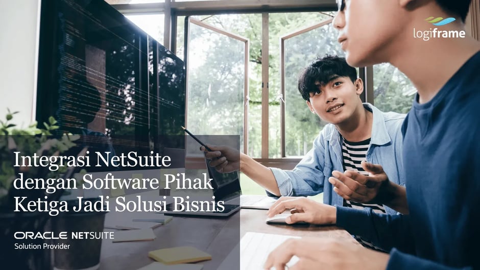 Integrasi NetSuite dengan Software Pihak Ketiga Jadi Solusi Bisnis