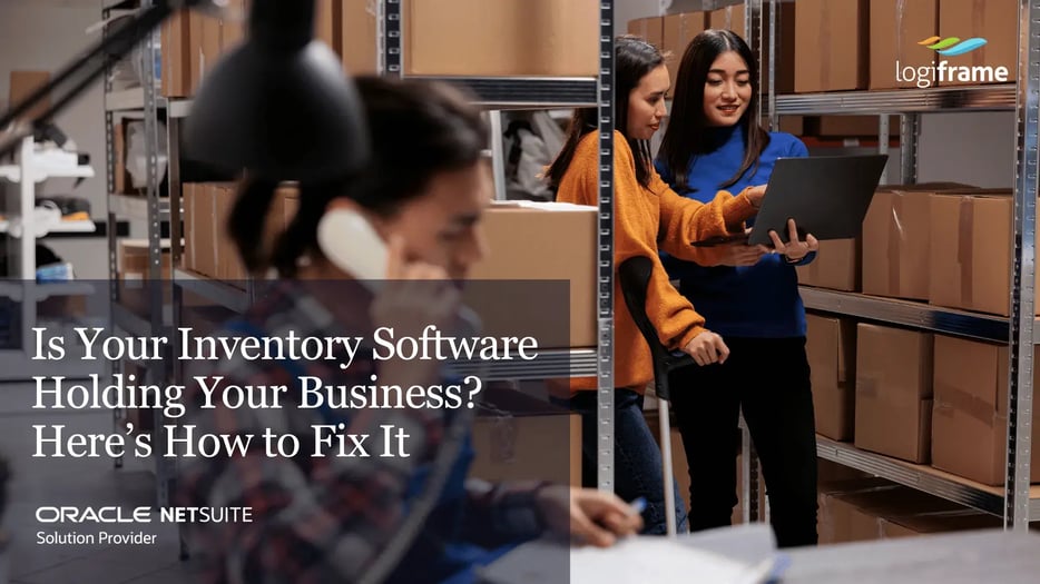 Is Your Inventory Software Holding Your Business Here’s How to Fix It