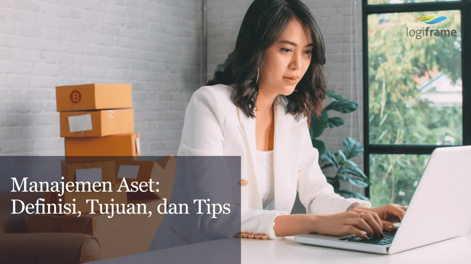 Manajemen Aset Definisi, Tujuan, dan Tips-converted-from-png