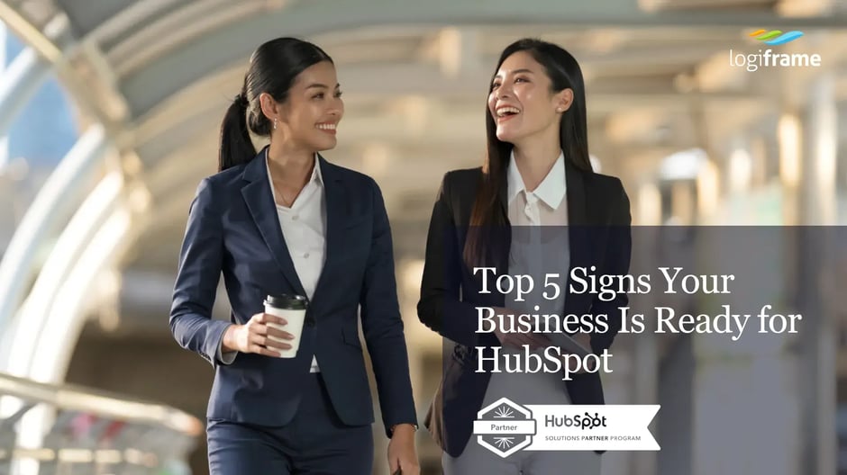 Top 5 Signs Your Business Is Ready for HubSpot (2)