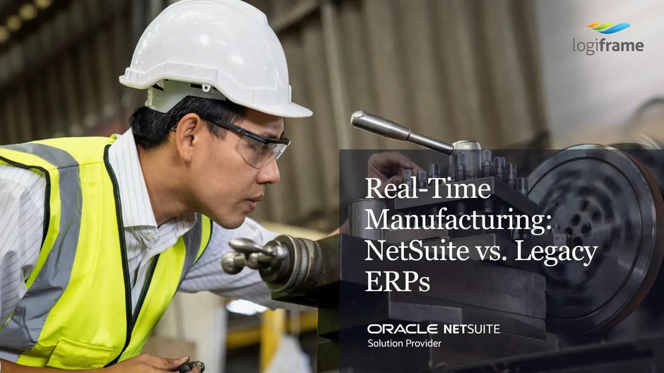 _Real-Time Visibility in Manufacturing What NetSuite Offers That Legacy ERPs Don’t (2)