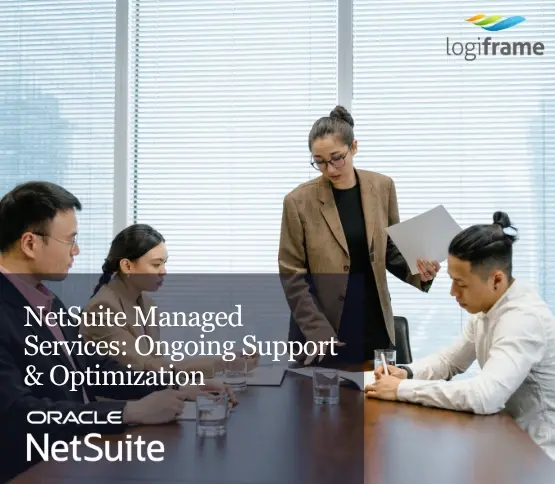 NetSuite Managed Services: Ongoing Support & Optimization