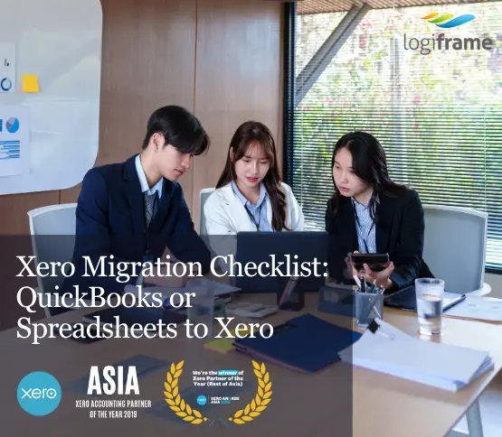 Xero Migration Checklist: QuickBooks or Spreadsheets to Xero