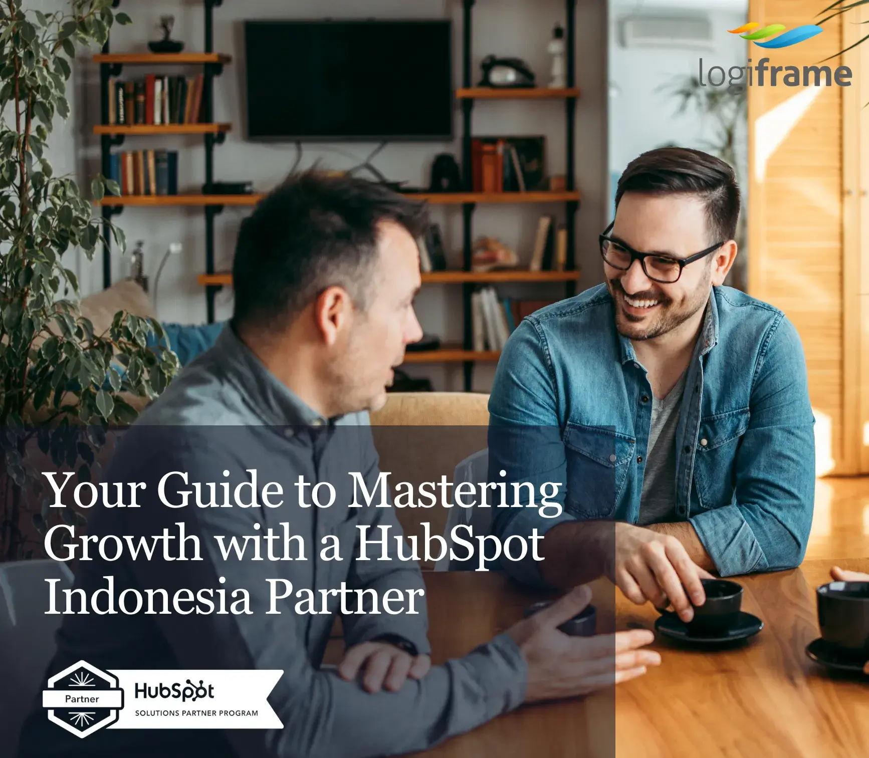 Your Guide to Mastering Growth with a HubSpot Indonesia Partner